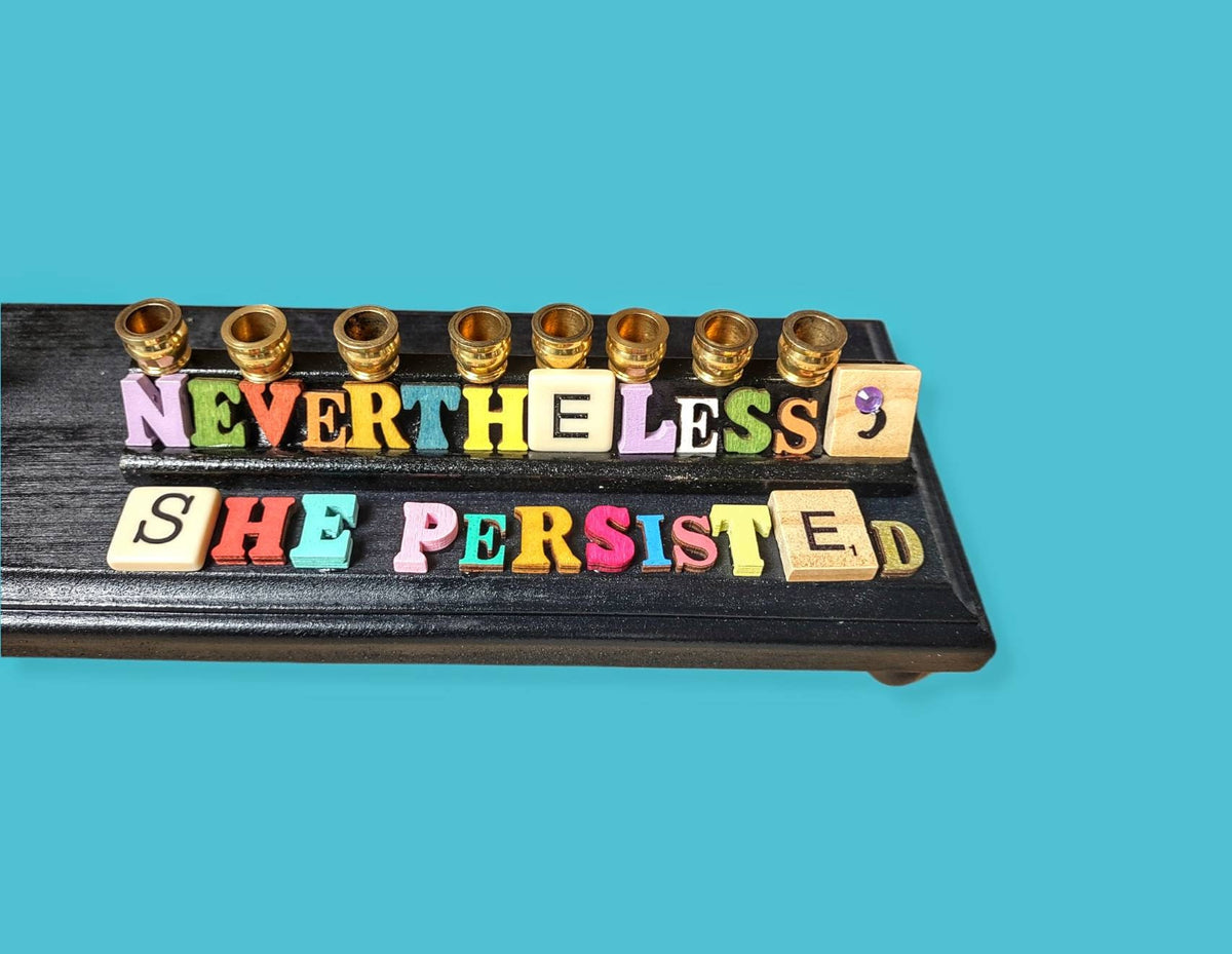 Nevertheless, She Persisted — Elizabeth Warren Menorah
